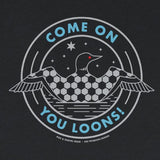 Come On You Loons! - Minnesota Soccer - Unisex T-Shirt - Pick & Shovel Wear